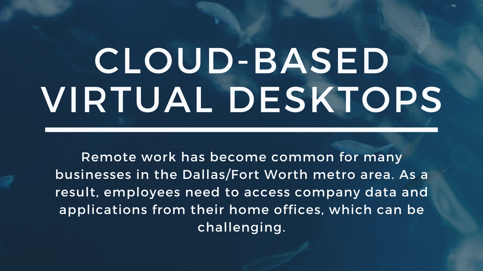 Cloud-Based Virtual Desktops