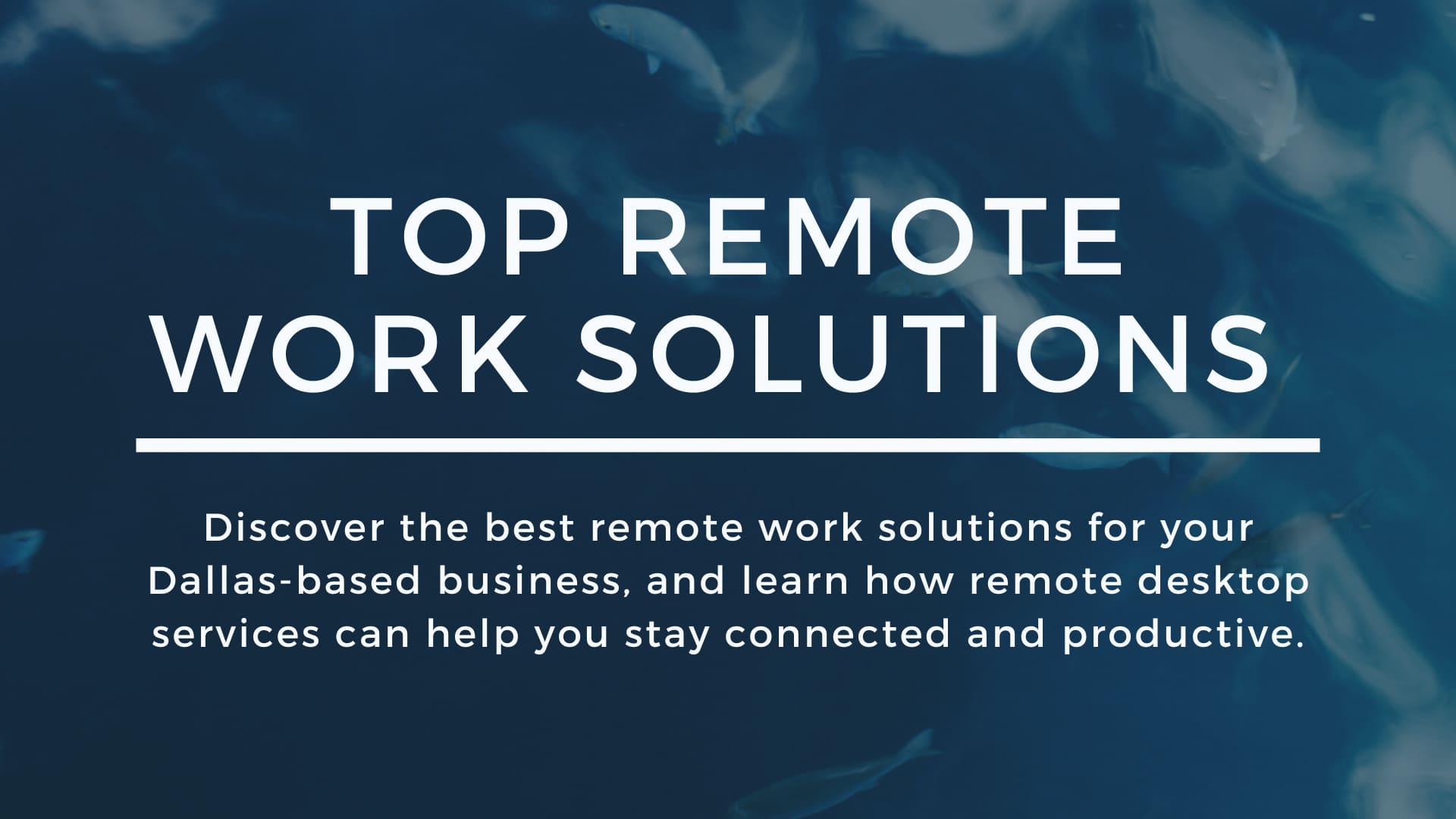 Top Remote Work Solutions