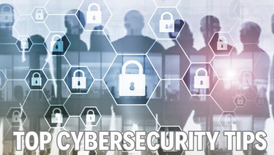 Top Cybersecurity Tips for Your Employees